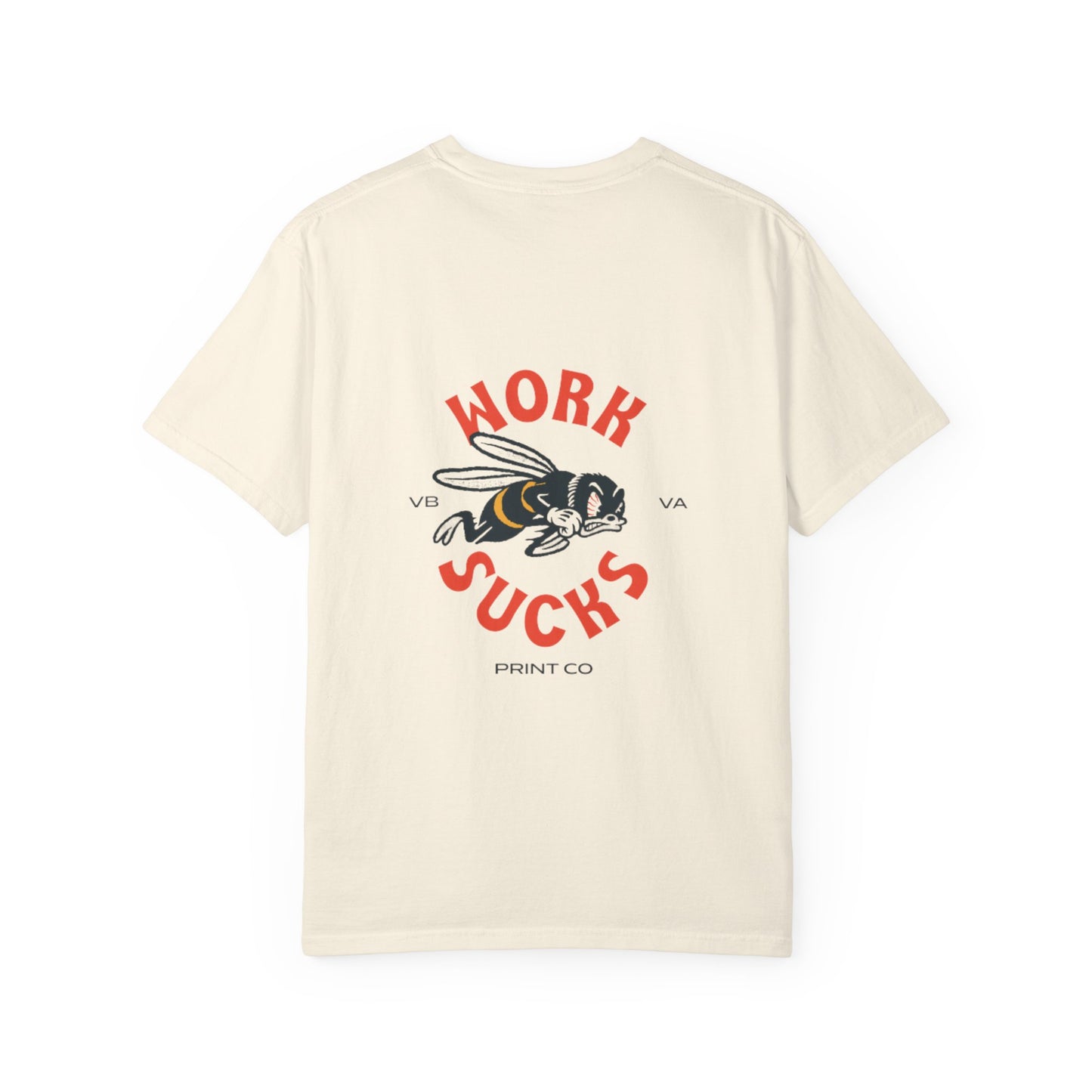 Work Sucks T‑Shirt — Retro Bee Graphic Tee