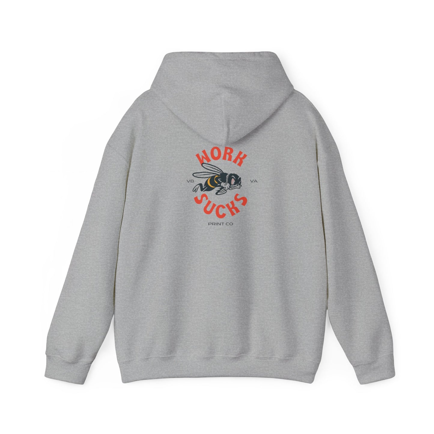 Hoodie — 'Work Sucks' Bee Graphic Pullover
