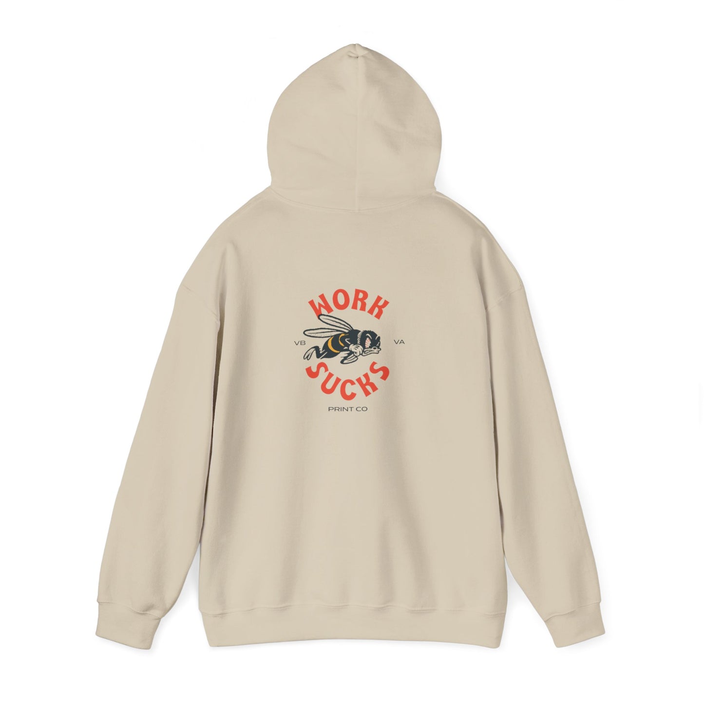 Hoodie — 'Work Sucks' Bee Graphic Pullover