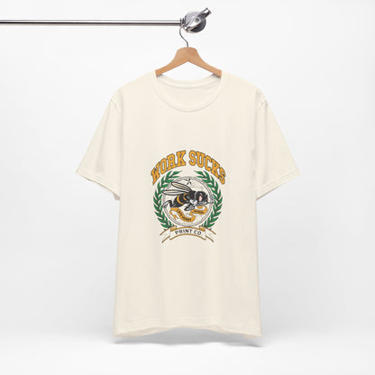Work Sucks Tee — Vintage Bee Crest Graphic T‑Shirt