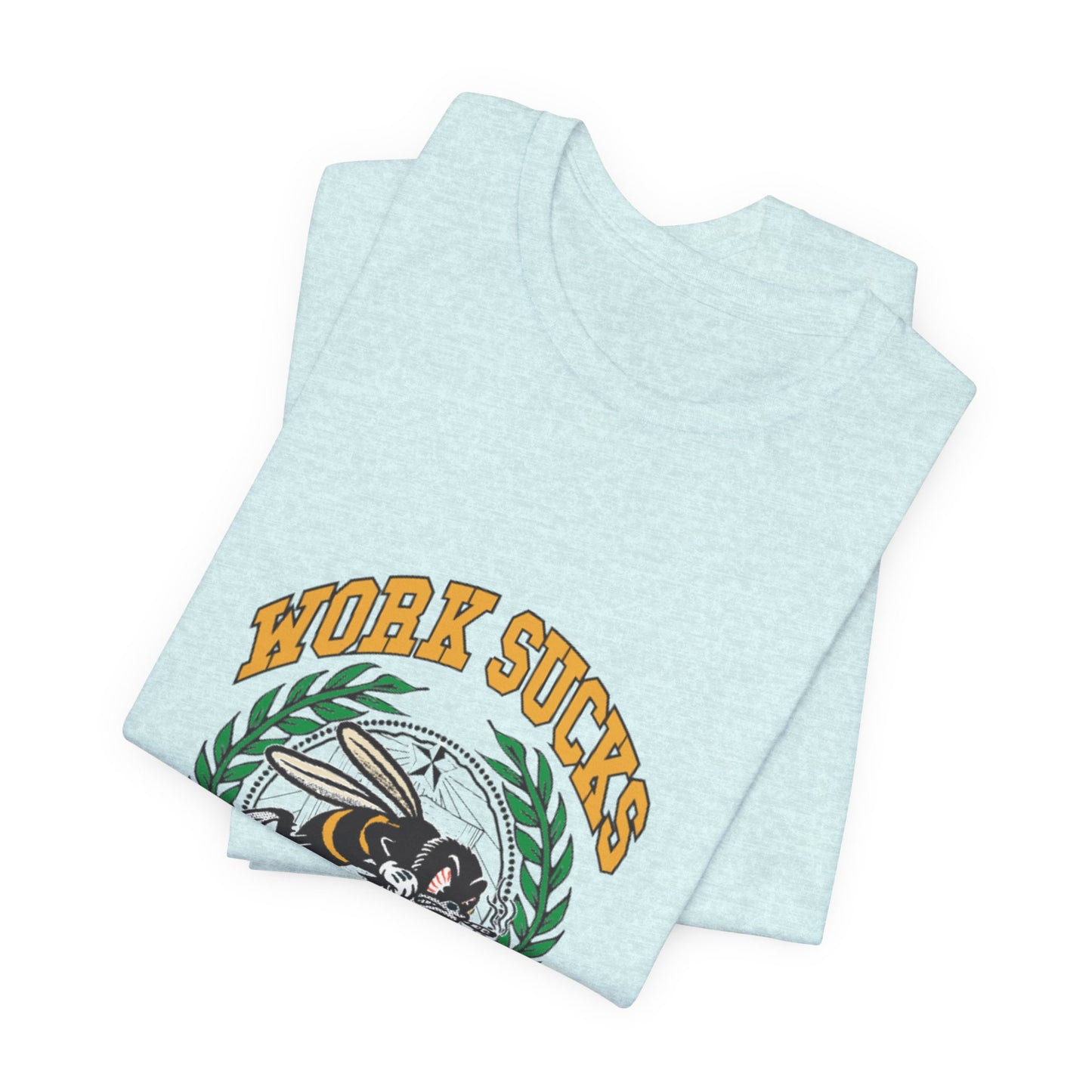 Work Sucks Tee — Vintage Bee Crest Graphic T‑Shirt