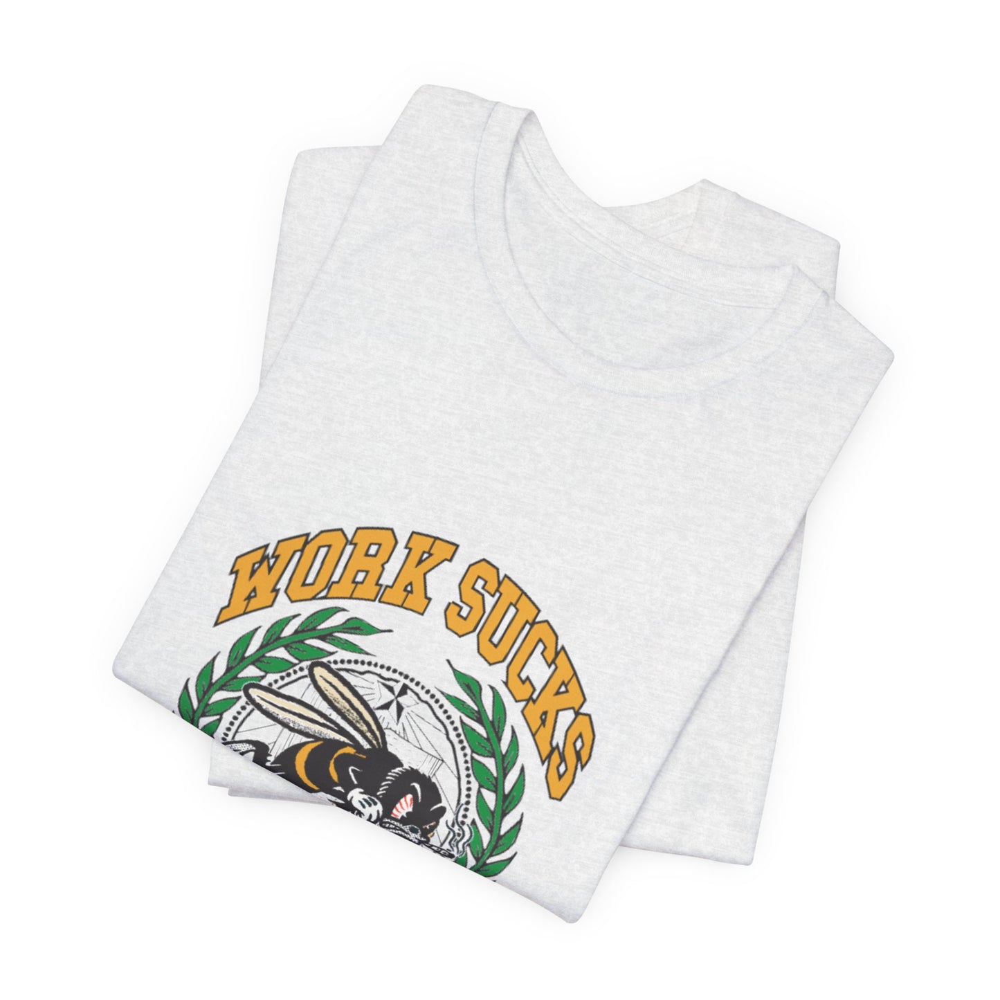 Work Sucks Tee — Vintage Bee Crest Graphic T‑Shirt
