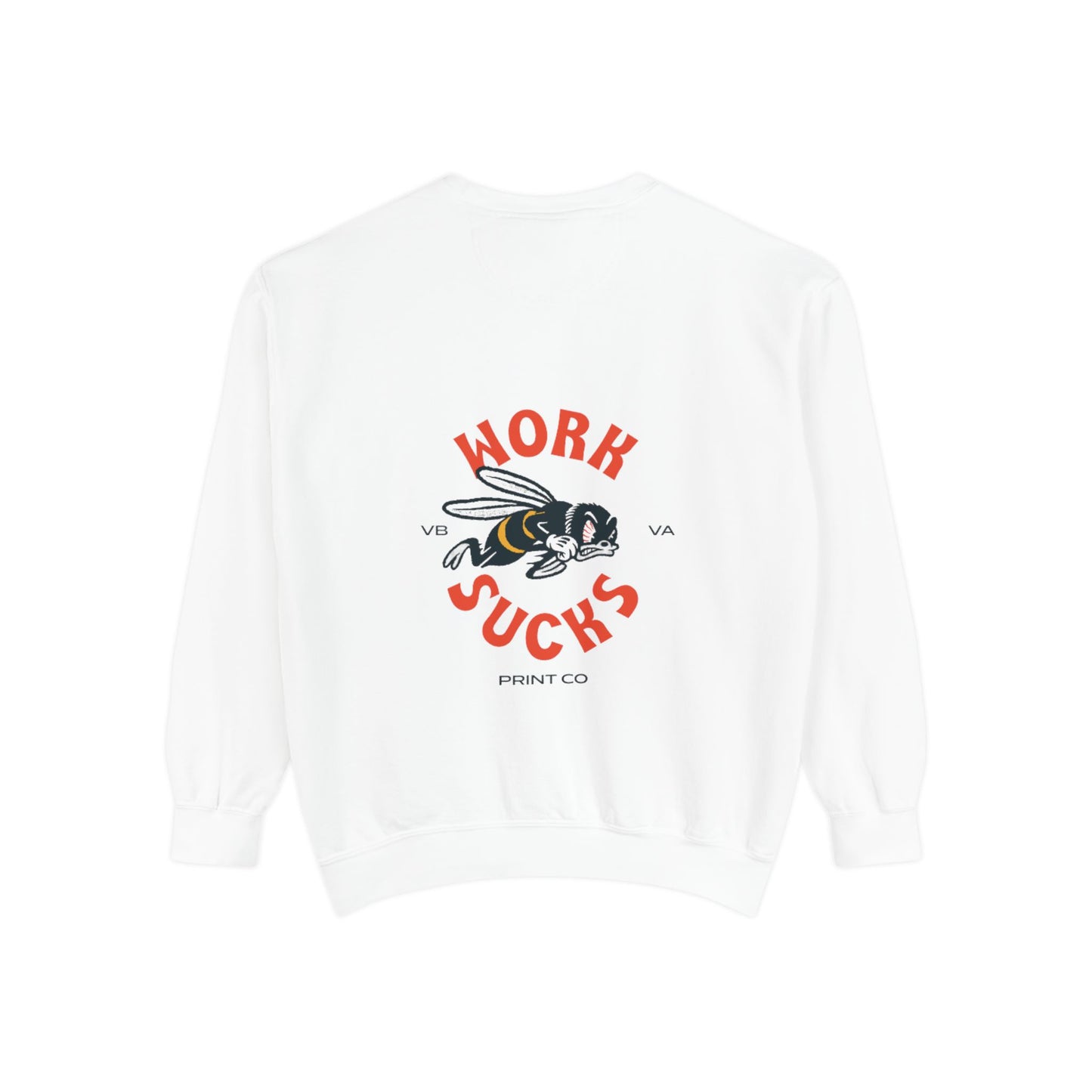 Work Sucks Bee Sweatshirt — Vintage Bee Graphic Crewneck
