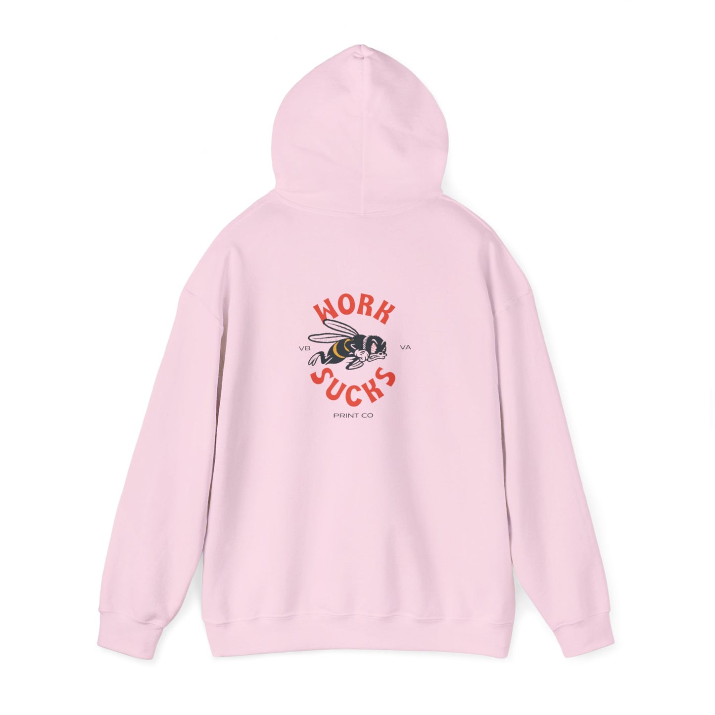 Hoodie — 'Work Sucks' Bee Graphic Pullover