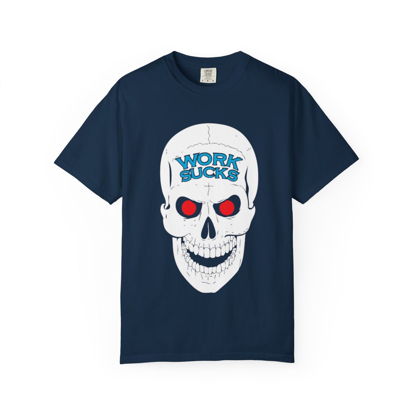 Work Sucks Skull T-Shirt — Graphic Skull Tee with 'Work Sucks' Text