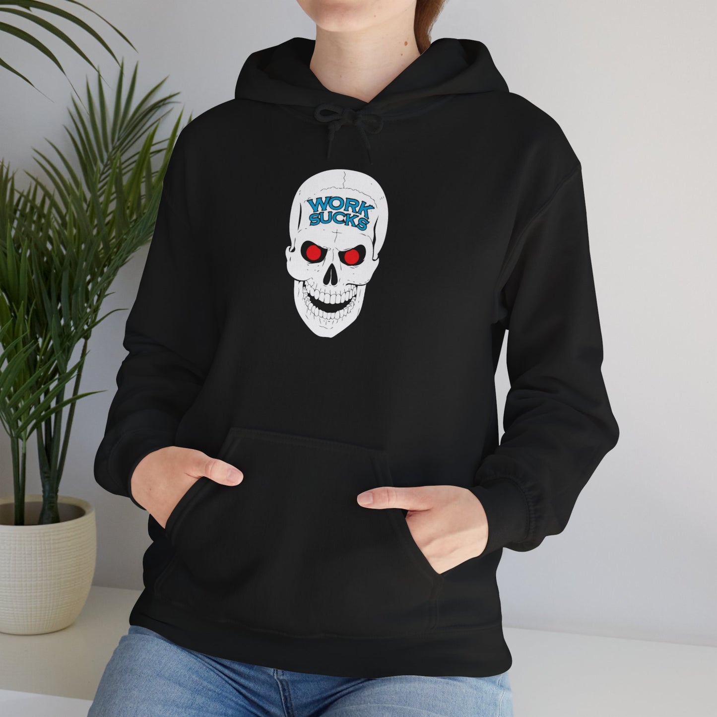 Skull 'Work Sucks' Hoodie – Graphic Skull with Red Eyes Casual Pullover