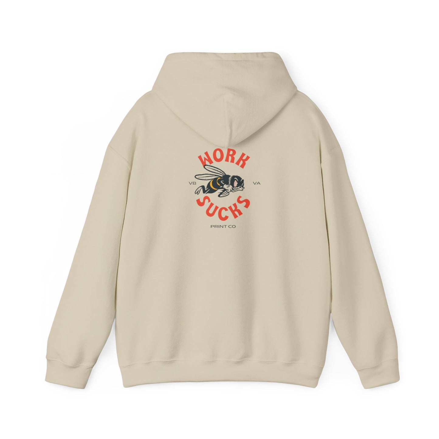 Hoodie — 'Work Sucks' Bee Graphic Pullover