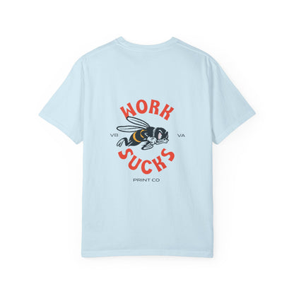 Work Sucks T‑Shirt — Retro Bee Graphic Tee