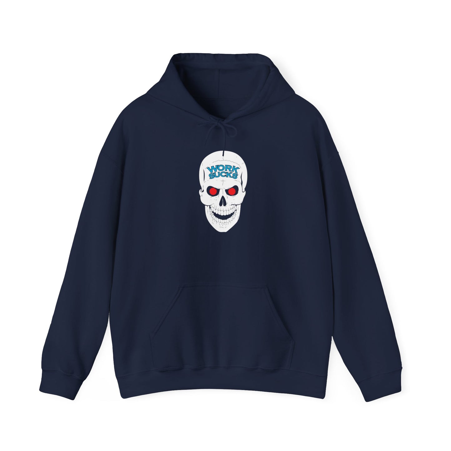 Skull 'Work Sucks' Hoodie – Graphic Skull with Red Eyes Casual Pullover