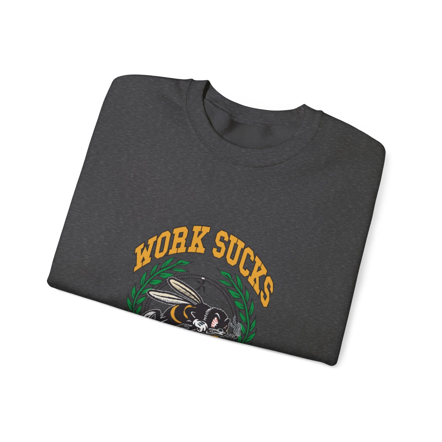 Crewneck Sweatshirt – "Work Sucks" Retro Bee Graphic Pullover